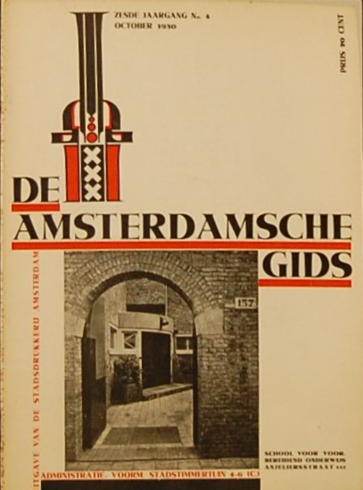 - - De Amsterdamsche Gids.  Jaargangen: 1930 (okt/nov); 1931 (mrt/apr/mei/juli - dec); 1932 (jan - juni/aug/okt/nov/dec); 1933 (febr/apr/mei/juni).