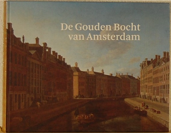 - - De Gouden Bocht van Amsterdam.