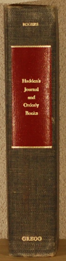 ROGERS, Horatio (ed.). - Hadden's Journal and Orderly Books: A Journal kept in Canada and upon Burgoyne's campaign in 1776 and 1777.