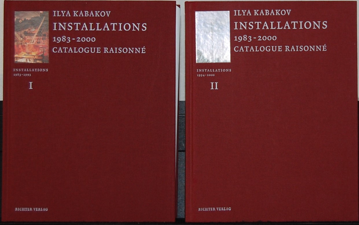 KABAKOV, Ilya. - Installations 1983-2000. Catalogue Raisonne. 2 Volumes.