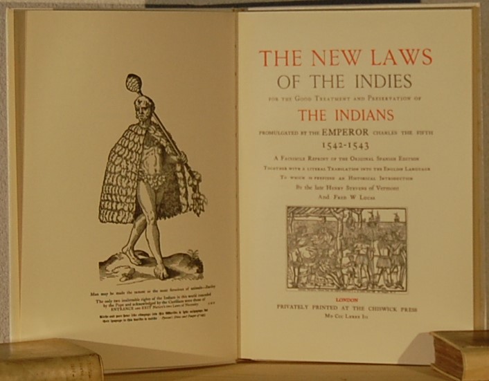 - - New laws for the Government of The Indies and for the preservation of the Indians. 1542-1543.