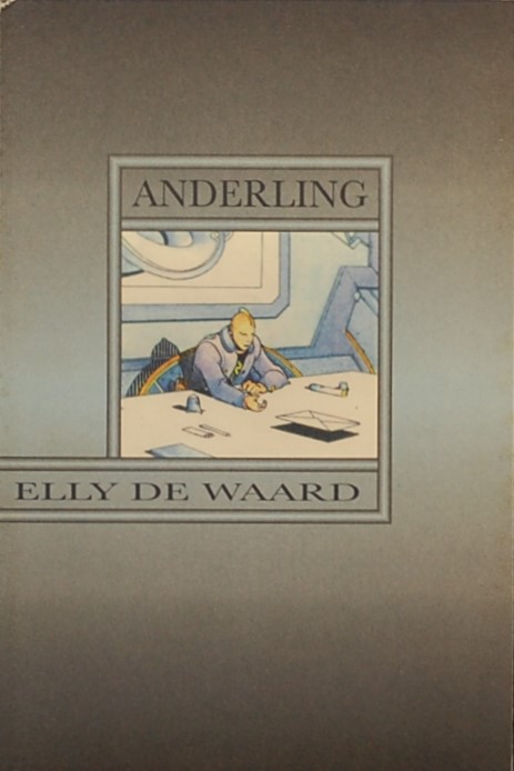 WAARD, Elly de. - Anderling.
