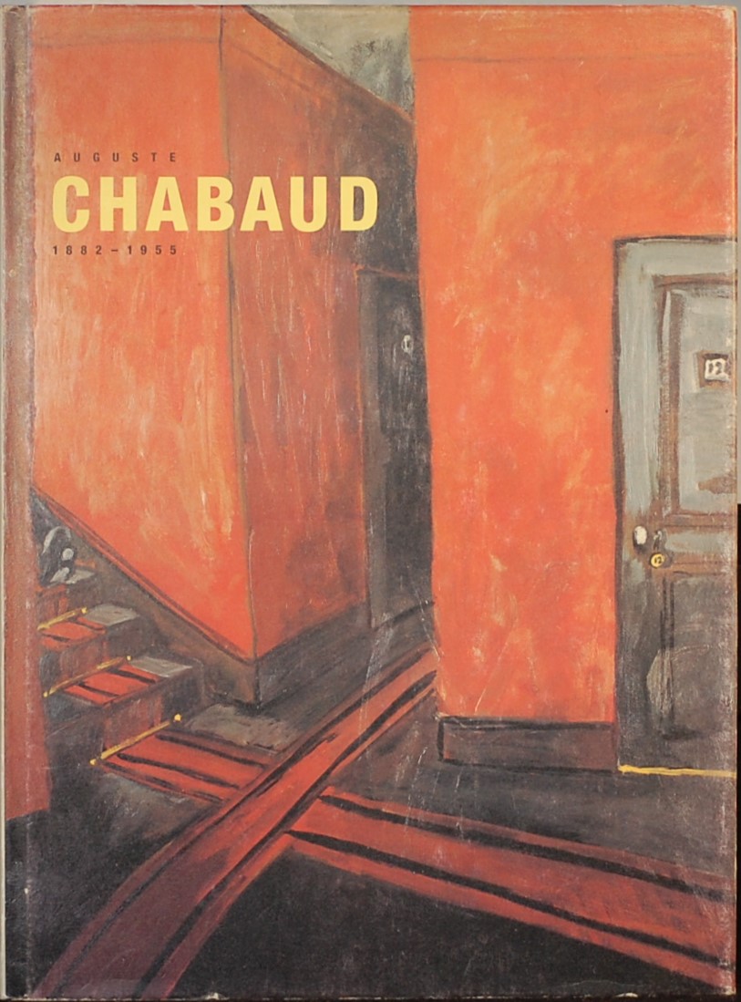 - - Auguste Chabaud 1882 - 1955. Gemalde, Aquarelle, Zeichnungen Skulpturen.