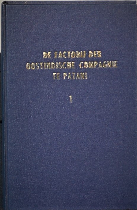 TERPSTRA, Dr. H. - De Factorij der Oostindische Compagnie te Patani.